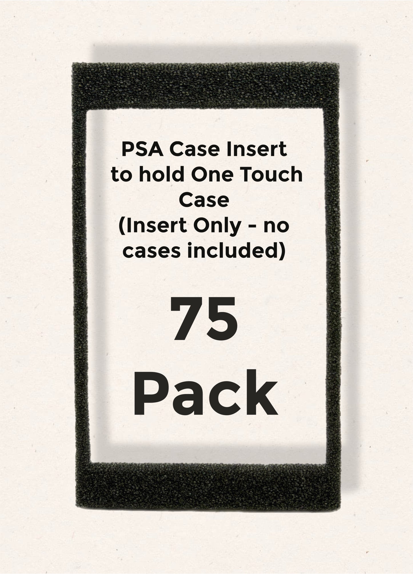 The Insert Only - 75 Pack